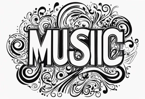 Twist the word “music” tattoo idea