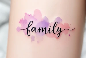 A watercolor splash in dusty rose and lavender behind the word family in sleek black ink. tattoo idea