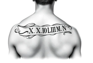 Roman numeral tattoo wrapped around your upper arm/shoulder tattoo idea