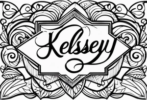 The name Kelsey in cursive tattoo idea