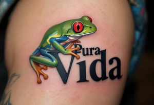 Bold black “Pura Vida” with a Costa Rican red-eyed tree frog in vibrant green and crimson perched on a letter. tattoo idea
