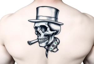 skull with mustache,a cigar in his mouth,a top-hat on his head and money in a hand. tattoo idea
