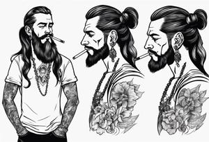 A man standing full-length, with long hair in a ponytail, no beard, smoking a cigarette, with earrings in his ears, no headgear tattoo idea