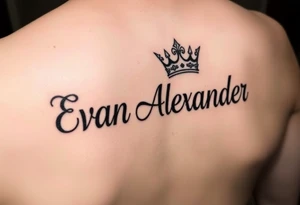 Name tattoo that says Evan Alexander with a crown on forearm tattoo idea
