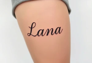 Lana tattoo idea