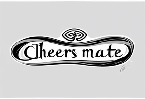 "Cheers Mate" text black and grey ink armband +Celtic +grey Cancer Ribbon +tribal +artistic tattoo idea