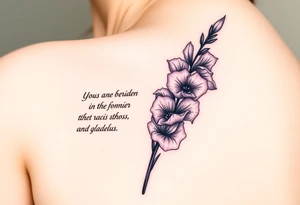 Quotes , paintbrush 
, Gladiolus tattoo idea