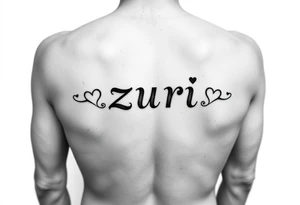 the name zuri in small
letters and a cool design,also add hearts or something to symbolize a deep bond and relationship tattoo idea