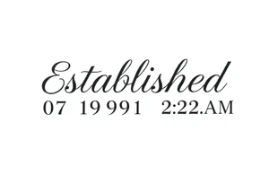 Established 07.19.91  2:22 A.M tattoo idea