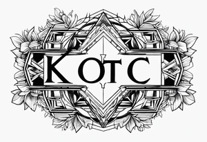 The letters KOTC tattoo idea