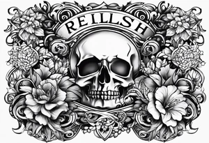 Fine Tatoo design with the word relish tattoo idea