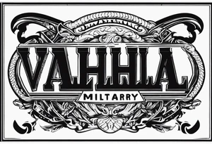 Valhalla military tattoo idea