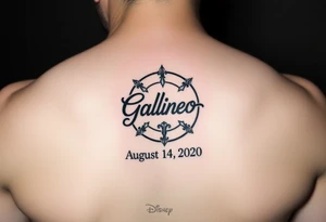 disney symbol with the name Galileo and the date August 14,2020, incorporated tattoo idea