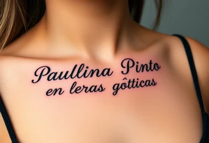 Paulina Pinto, en letras goticas tattoo idea