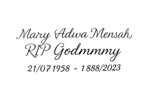 a message saying: Mary "Adwoa" Mensah, RIP Godmummy, 21/07/1958 - 28/07/2023 tattoo idea