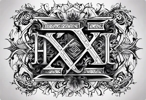 I need a tattoo design that only includes letters X I, with a dark and gothic style. tattoo idea