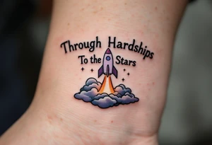 The phrase “Through Hardships To the Stars” in serif black is tattooed beneath a violet rocket ship breaking past a gray cloud. tattoo idea