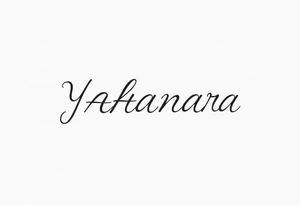 Name YAHANARA tattoo idea
