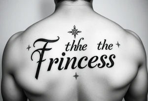 Father of the princess text tattoo idea