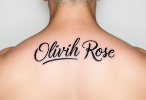 cursive Oliviah Rose tattoo idea