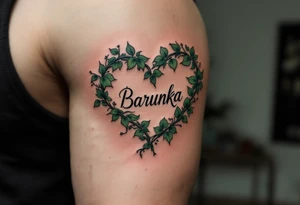 A heart shaped from leafy vines in forest green, wrapping gently around name Barunka. tattoo idea