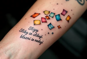 "Sliby se slibuji, blazni se raduji." — A string of colorful paper promises fluttering away in the wind, with the quote wrapped around in playful gray cursive. tattoo idea