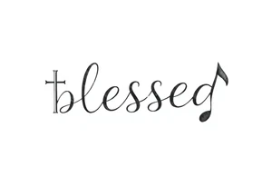 The word blessed is acrostic and on the left there is a cross and the right a music note tattoo idea