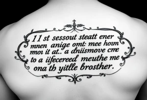 Quote about 1st sons death changing mom to be a different mother to his little brother tattoo idea