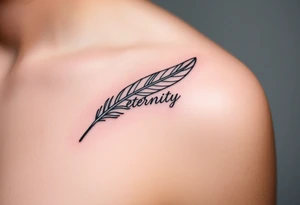 A sleek monochrome feather in black ink, with the word "Eternity" seamlessly integrated into the quill, creating a timeless and sophisticated look tattoo idea