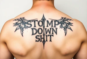 Stomp down shit tattoo idea