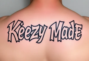 Big Fat graffiti style lettering  (KeezY MadE) tattoo idea