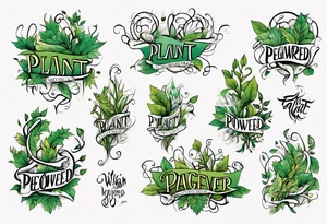 Words “Plant powered” with growing vines tattoo idea