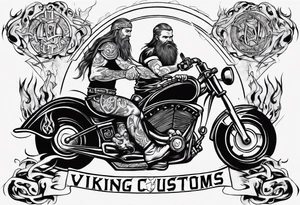 I want a detailed tattoo of a viking and a girl working on a motorcycle surrounded by flames with the company name “Viking Customs” incorporated in the design tattoo idea