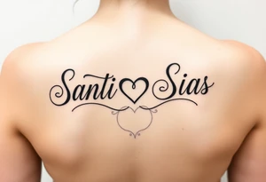 Santi & Sias combined in cursive with a heart in the middle connecting them together tattoo idea