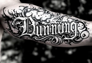 Dunning , Details include Old English Font, white space in name tattoo idea