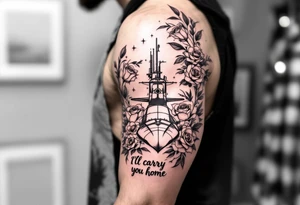 Ohio class submarine surrounded by roses that says “I’ll carry you home” tattoo idea