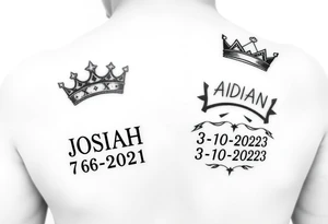 2 year old boy with new bown baby with little princess crowns with the names JOSIAH 7-6-2021 in roman numerals & the your boy with the name ADIAN IN SIDE CROWN 3-10-2023 IN roman numerals tattoo idea