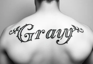 Tattoo design with the concept of our last name "Gray" with all our first names incorporated into it. "Bradley, Ashleigh, Penelope, Lennon". tattoo idea