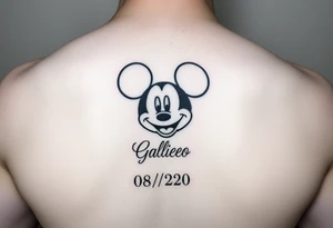 mickey mouse symbol with the name Galileo and the date 08/14/20 incorporated tattoo idea