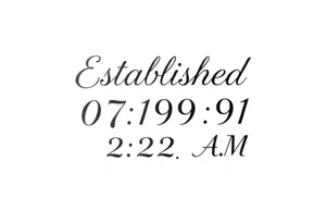 Established 07.19.91  2:22 A.M tattoo idea