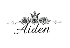 Small size Kings crown roses above the name Aiden tattoo idea
