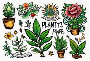 Words “Plant Power” with plants tattoo idea