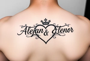 the name Alejandra and Eleanor in a heart with crown tattoo idea