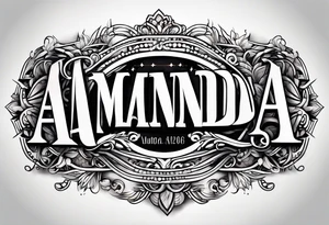 A stunning tattoo design featuring the name "Amanda" in a beautiful, modern, and elegant font. tattoo idea