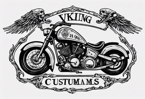 i want a tattoo of a motorcycle being ridden into the distance by a skeleton and the number plate to say “Viking Customs” tattoo idea
