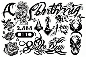 Birth date 26.08.1988 tattoo idea