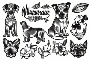 Hawaiian dog tattoo idea