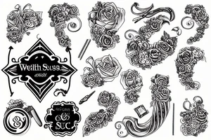 wealth, class, and success tattoo idea
