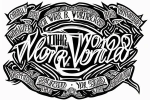 The word worrier struck-out with the word warrior below it tattoo idea