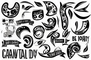 EVEN IF you are not ready for the day, it cannot always be night tattoo idea